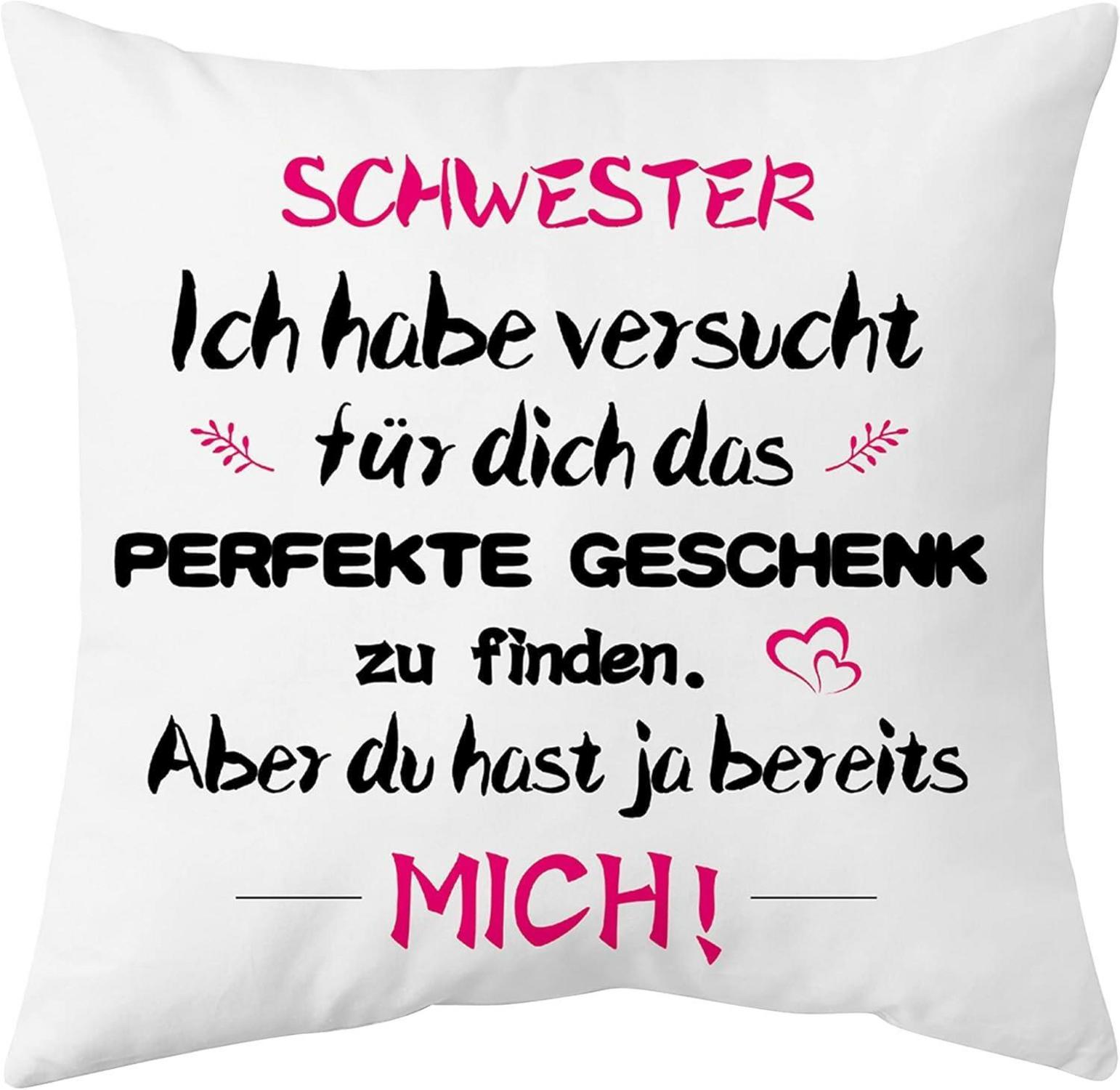 Schwester Geschenk Kissenbezug 40x40cm Weiß Geburtstag Weihnachten