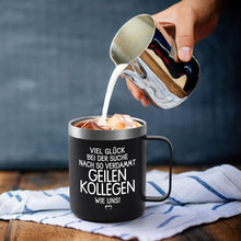 Abschiedsgeschenk Kollegen Tasse mit Spruch 12oz Edelstahl