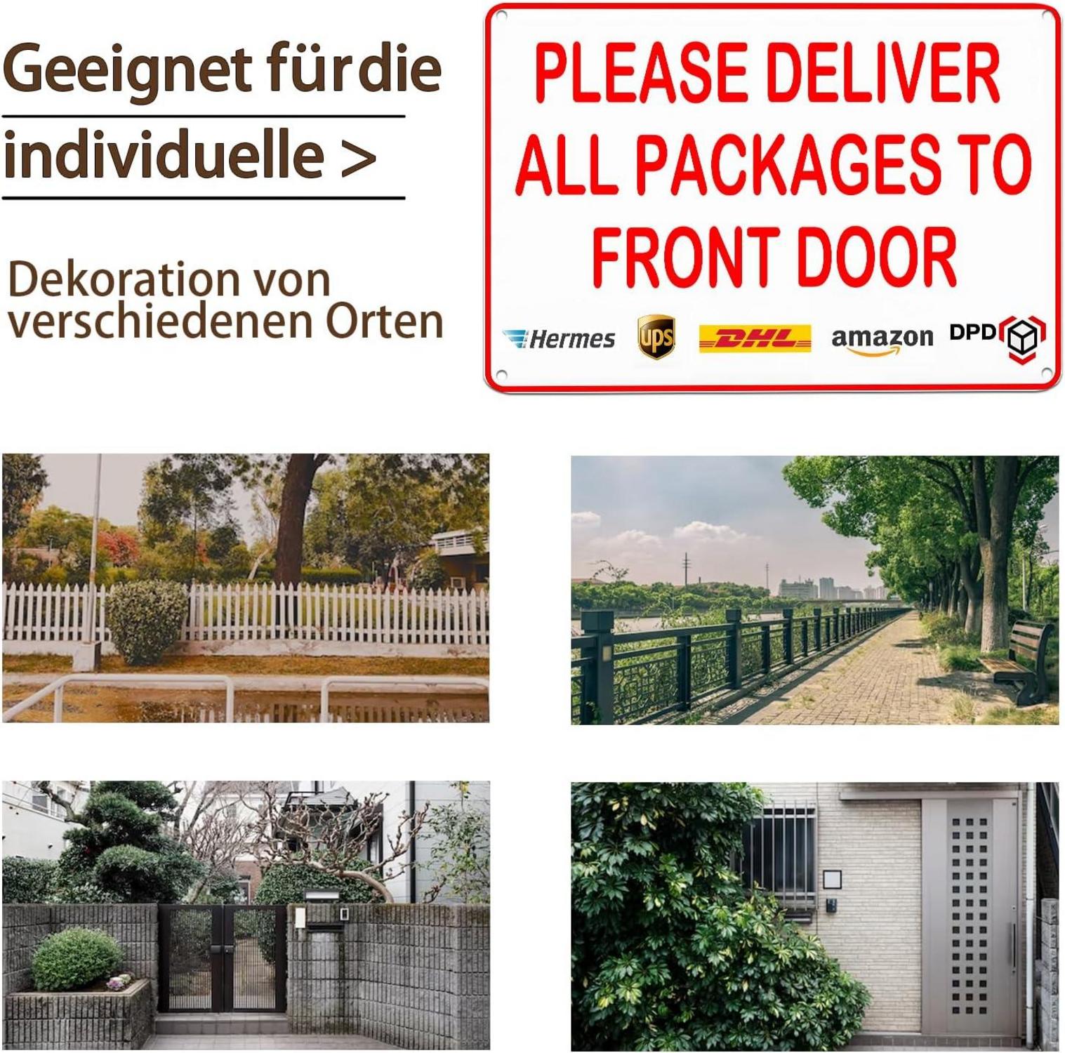 Bitte liefern Sie alle Pakete an die vordere Tür - Wasserdichtes